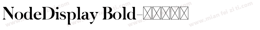 NodeDisplay Bold字体转换